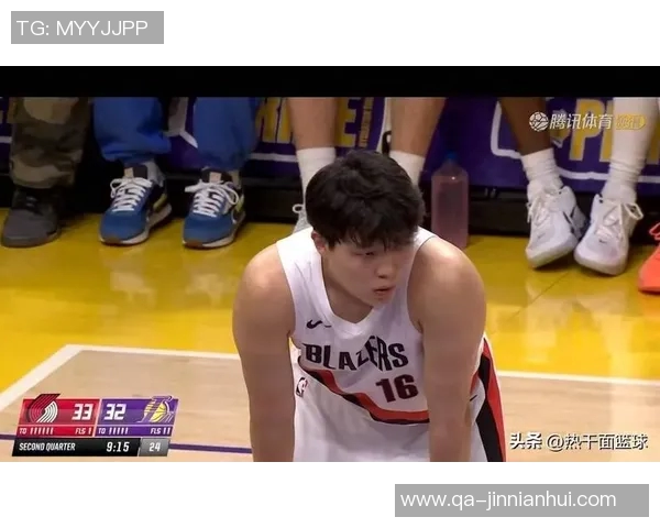 瀚森首节表现出色后被教练冷落状态明显提升令人担忧